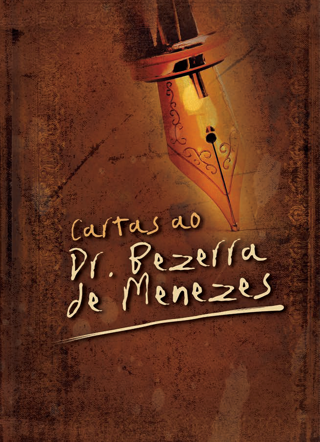 Cartas ao Dr. Bezerra de Menezes